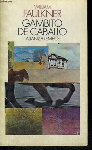 GAMBITO DE CABALLO | 9788420613703 | FAULKNER, WILLIAM