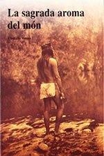 LA SAGRADA AROMA DEL MÓN | 9788476515716 | VVAA