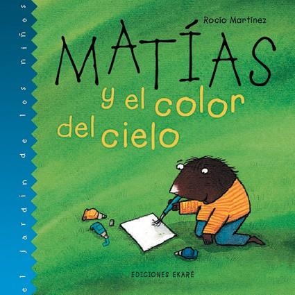 MATÍAS Y EL COLOR DEL CIELO | 9789802572625 | ROCÍO MARTÍNEZ