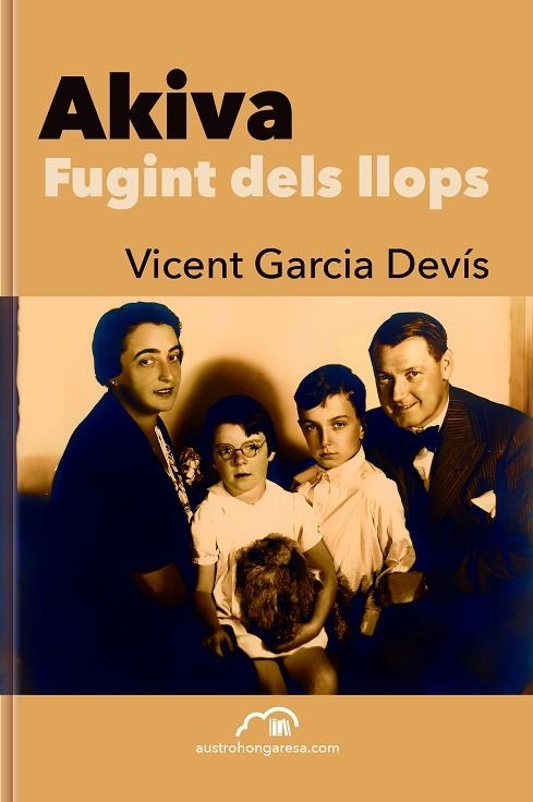 AKIVA. FUGINT DELS LLOPS | 9788412597240 | GARCIA DEVÍS, VICENT