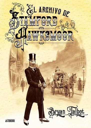EL ARCHIVO DE STAMFORD HAWSMOOR | 9791387927516 | TALBOT, BRYAN