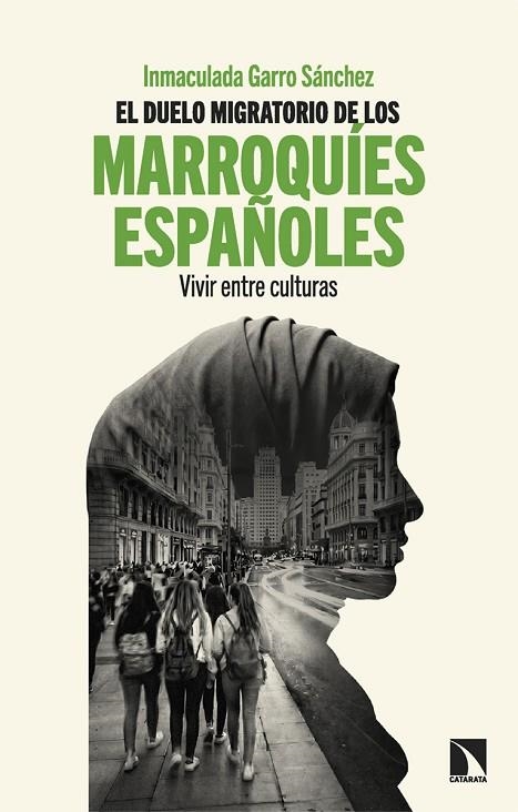 EL DUELO MIGRATORIO DE LOS MARROQUÍES ESPAÑOLES | 9788410676572 | GARRO SÁNCHEZ, INMACULADA