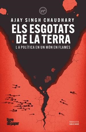 ELS ESGOTATS DE LA TERRA | 9791387645311 | SINGH CHAUDHARY, AJAY