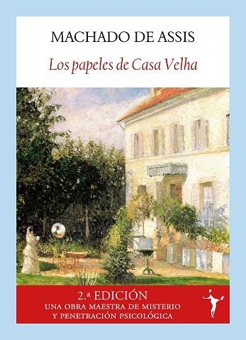LOS PAPELES DE CASA VELHA | 9791399161366 | MACHADO DE ASSIS, JOAQUIM MARIA
