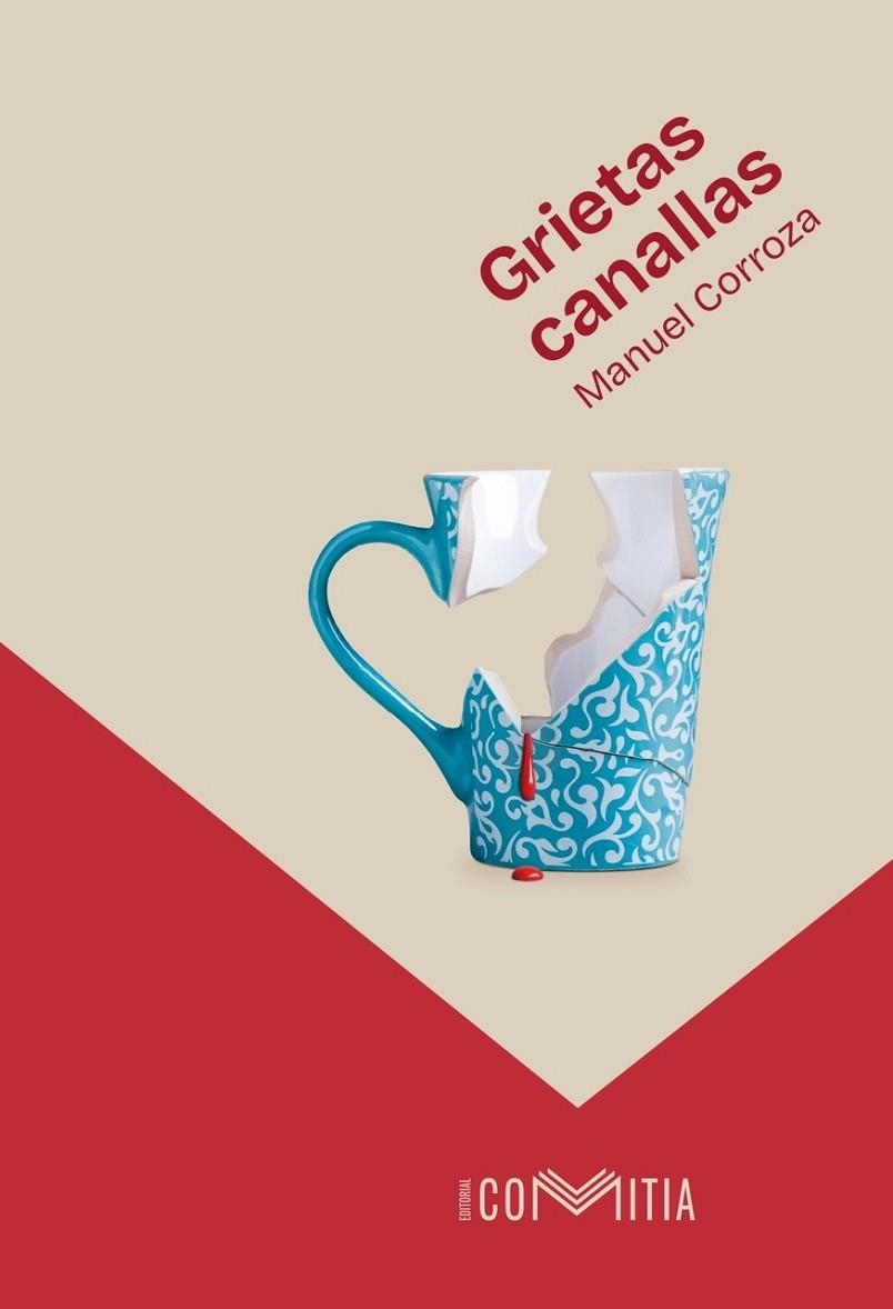 GRIETAS CANALLAS | 9788412966565 | CORROZA MURO, MANUEL