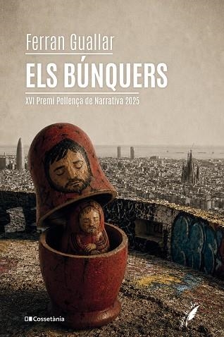ELS BÚNQUERS | 9788413566276 | GUALLAR, FERRAN