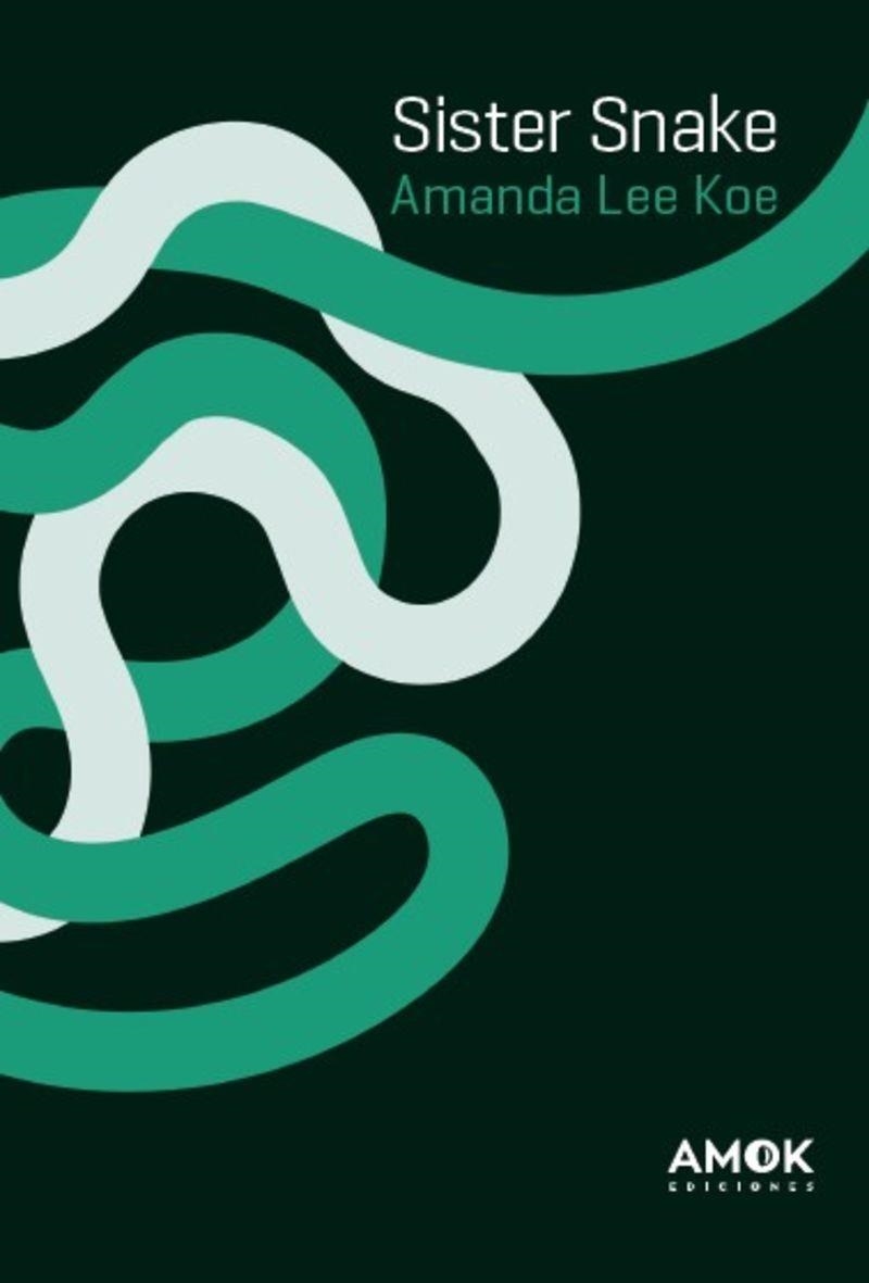 SISTER SNAKE | 9788419211729 | KOE, AMANDA LEE