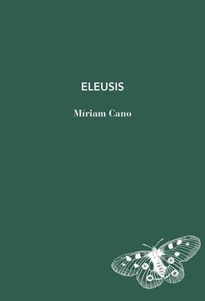 ELEUSIS | 9791399207132 | CANO, MÍRIAM