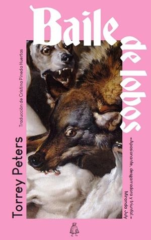 BAILE DE LOBOS | 9791399008197 | PETERS, TORREY / PETERS, TORREY