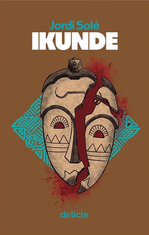 IKUNDE | 9788419415608 | SOLÉ, JORDI