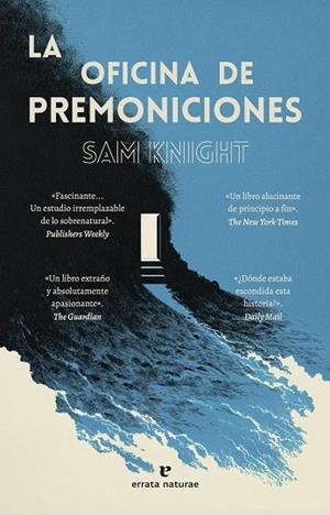 LA OFICINA DE PREMONICIONES | 9791387597412 | KNIGHT, SAM