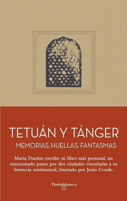TETUÁN Y TÁNGER | 9791399123074 | CONDE, JESÚS / DUEÑAS, MAR¡A