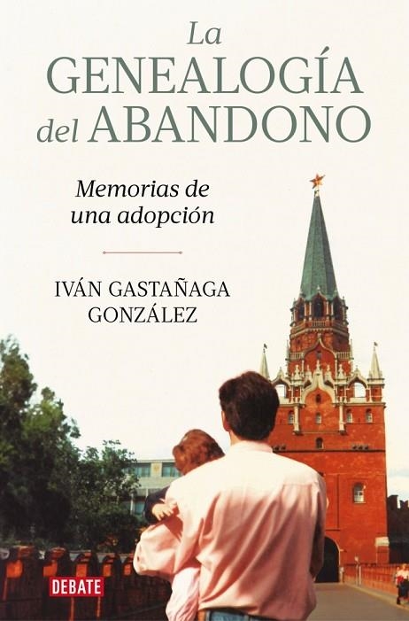 LA GENEALOGÍA DEL ABANDONO | 9791387904029 | GASTAÑAGA GONZÁLEZ, IVÁN