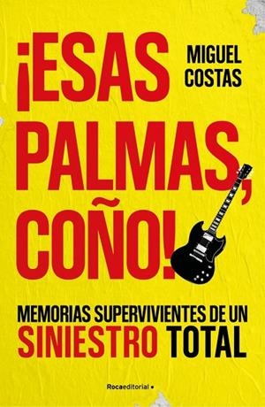 ¡ESAS PALMAS, COÑO! | 9791387905262 | COSTAS, MIGUEL/LANDEIRA, RENATO