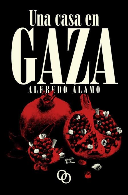 UNA CASA EN GAZA | 9788412837261 | ÁLAMO MARZO, ALFREDO
