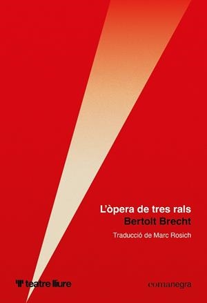 L'ÒPERA DE TRES RALS | 9791387969554 | BRECHT, BERTOLT