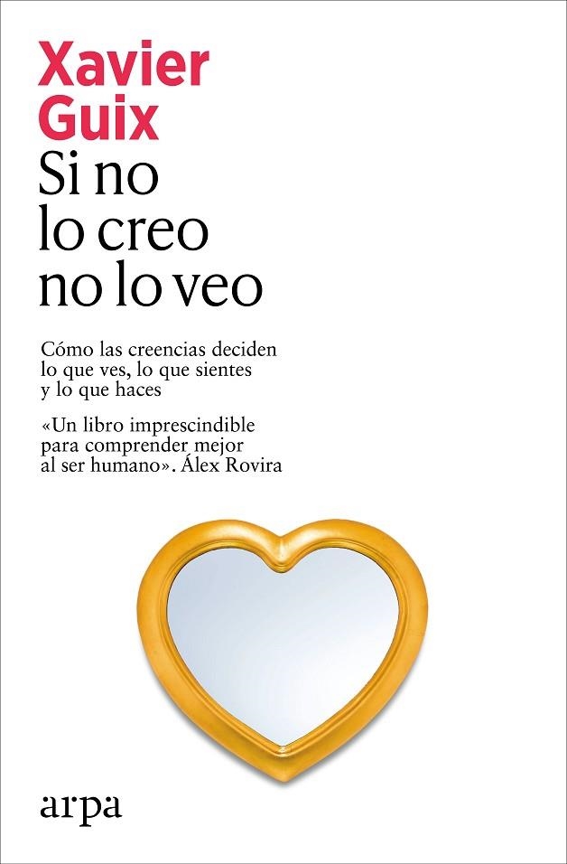 SI NO LO CREO NO LO VEO | 9791388182273 | GUIX, XAVIER