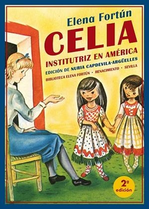 CELIA INSTITUTRIZ EN AMÉRICA | 9791388381225 | FORTÚN, ELENA