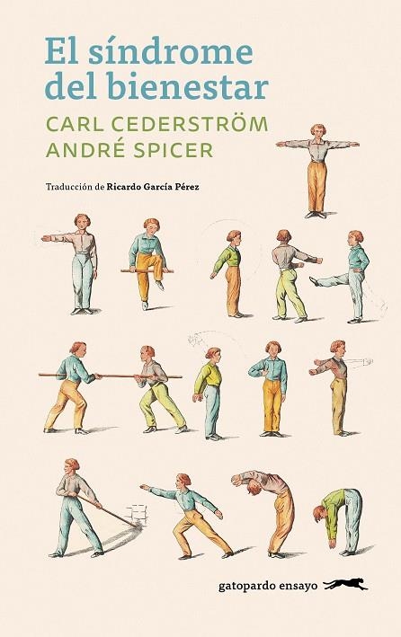 EL SÍNDROME DEL BIENESTAR | 9791399108897 | CEDERSTRÖM, CARL/SPICER, ANDRÉ