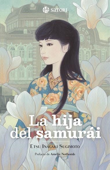 HIJA DEL SAMURAI, LA | 9788410404342 | SUGIMOTO, ETSU INAGAKI