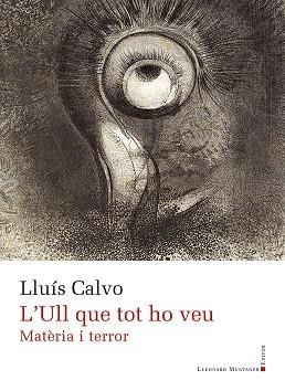 L’ULL QUE TOT HO VEU | 9791388258015 | CALVO, LLUÍS