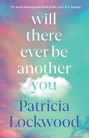 WILL THERE EVER BE ANOTHER YOU | 9781526689252