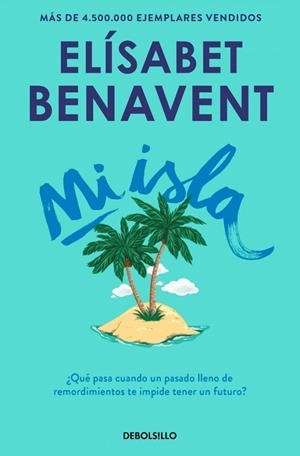 MI ISLA | 9788466338813 | BENAVENT, ELÍSABET