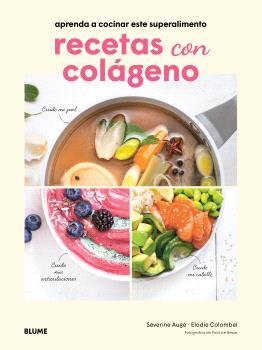 RECETAS CON COLÁGENO | 9791388023521 | AUGÉ, SÉVERINE/COLOMBEL, ELODIE