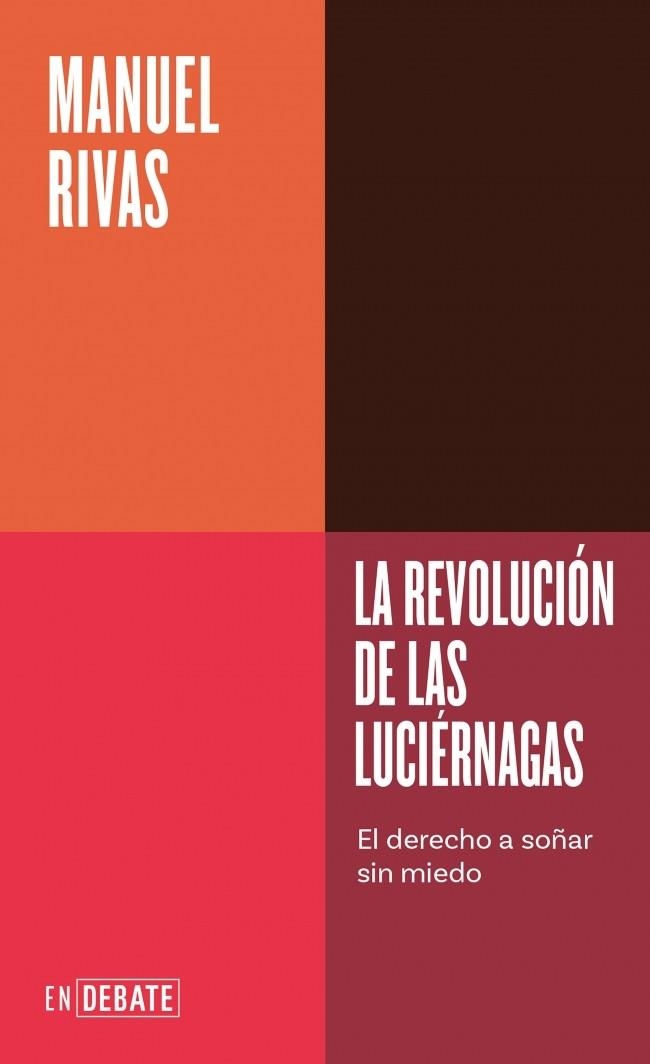 LA REVOLUCIÓN DE LAS LUCIÉRNAGAS (SERIE ENDEBATE) | 9791387904616 | RIVAS, MANUEL