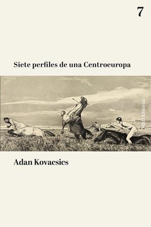 SIETE PERFILES DE UNA CENTROEUROPA | 9791387914219 | KOVACSICS, ADAN