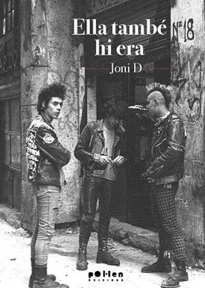 ELLA TAMBÉ HI ERA | 9788410255623 | JONI D.