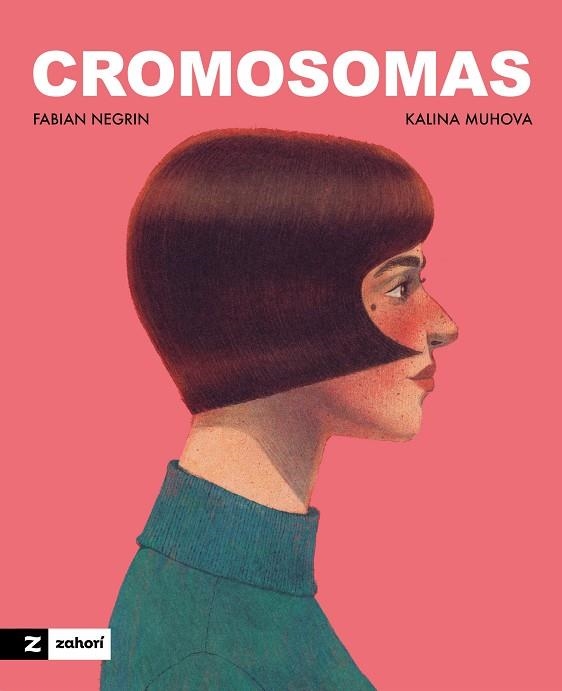 CROMOSOMAS | 9791388269295 | NEGRIN, FABIAN/MUHOVA, KALINA