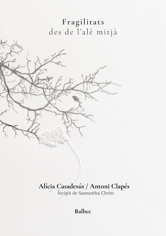 FRAGILITATS | 9791388382017 | CLAPÉS, ANTONI/CASADESÚS, ALÍCIA
