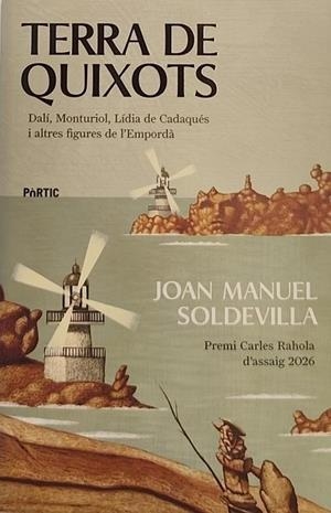 TERRA DE QUIXOTS | 9788498096446 | SOLDEVILLA, JOAN MANUEL
