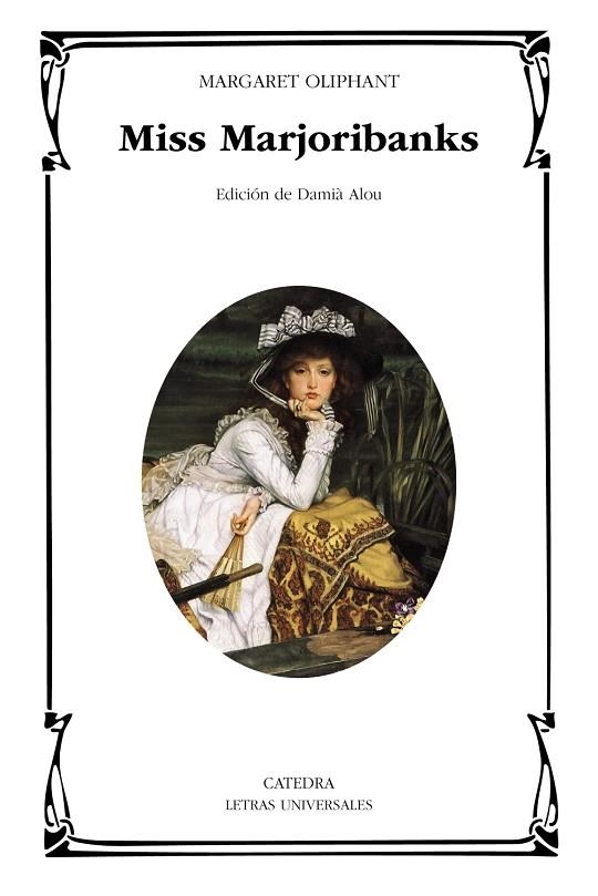 MISS MARJORIBANKS | 9788437650364 | OLIPHANT , MARGARET