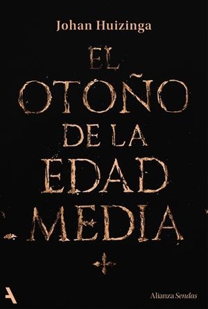 EL OTOÑO DE LA EDAD MEDIA | 9791370093105 | HUIZINGA, JOHAN