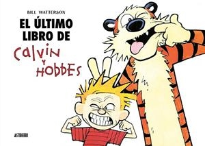 EL ÚLTIMO LIBRO DE CALVIN Y HOBBES | 9791387927165 | WATTERSON BILL