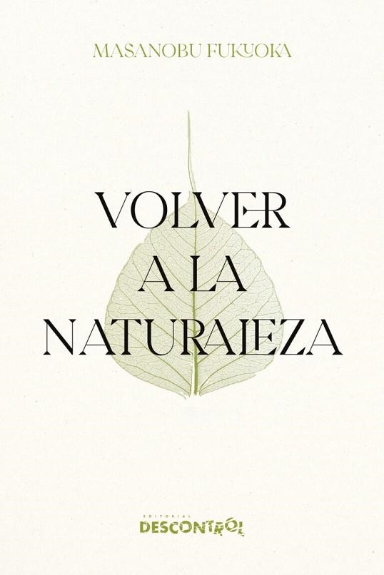 VOLVER A LA NATURALEZA | 9791387791100 | FUKUOKA, MASANOBU