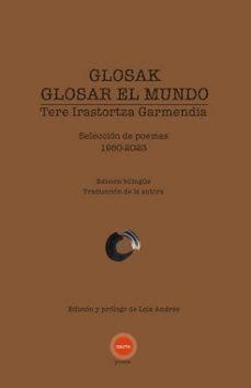 GLOSAK, GLOSAR EL MUNDO | 9788412913613 | IRASTORTZA GARMENDIA, TERE