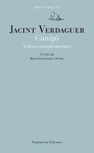 CANIGÓ - VOLUM COMPLEMENTARI | 9788412616583 | VERDAGUER I SANTALÓ, JACINT