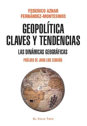 GEOPOLÍTICA CLAVES Y TENDENCIAS | 9791387991616 | FERNANDEZ-MONTESINOS, FEDERICO AZNAR