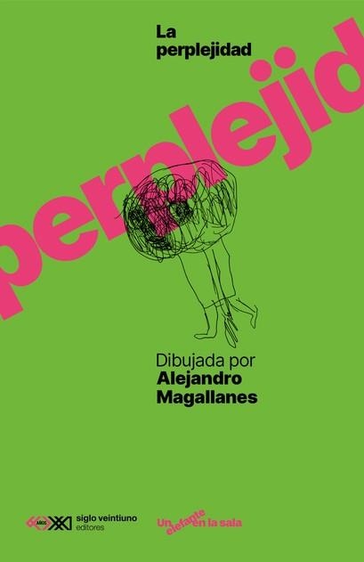LA PERPLEJIDAD DIBUJADA POR ALEJANDRO MAGALLANES | 9788432322136 | MAGALLANES, ALEJANDRO