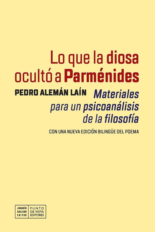 LO QUE LA DIOSA OCULTÓ A PARMÉNIDES | 9791387624668 | ALEMÁN LAÍN, PEDRO