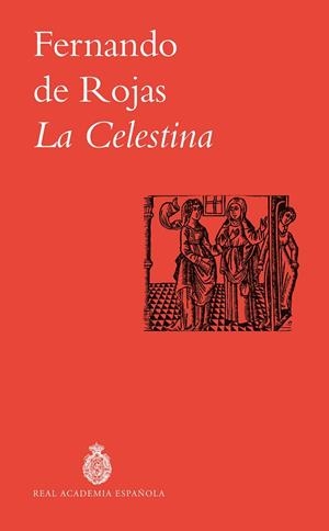 LA CELESTINA | 9788467082876 | ROJAS, FERNANDO DE