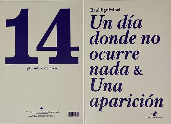 UN DÍA DONDE NO OCURRE NADA Y UNA APARICIÓN (DOS POEMAS) | 9791399233520 | EGUIZÁBAL MAZA, RAÚL