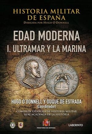 HISTORIA MILITAR DE ESPAÑA, III, ULTRAMAR Y LA MARINA | 9788484833734 | DIVERSOS