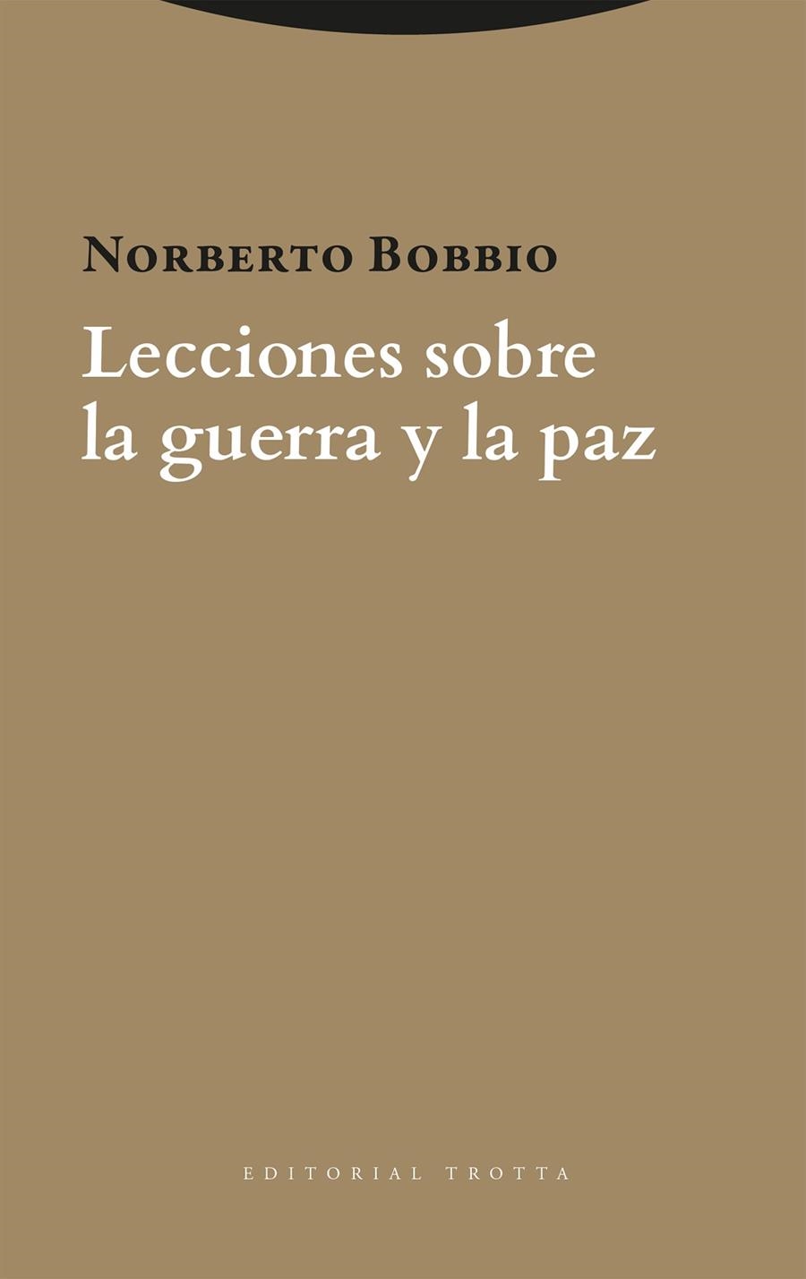 LECCIONES SOBRE LA GUERRA Y LA PAZ | 9788413643632 | BOBBIO, NORBERTO