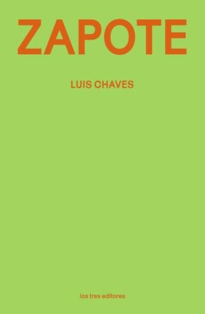 ZAPOTE | 9791399050806 | CHAVES, LUIS