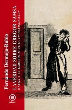 LA VERDAD SOBRE GREGOR SAMSA | 9788446059028 | BERMEJO RUBIO, FERNANDO