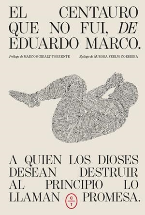 EL CENTAURO QUE NO FUI, DE EDUARDO MARCO | 9791399124866 | MARCO, EDUARDO